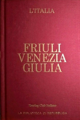 9770390107016-Friuli Venezia Giulia.