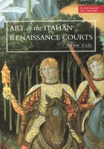 9780297833710-Art library: art of the italian Renaissance courts. Virtue and magnificence.