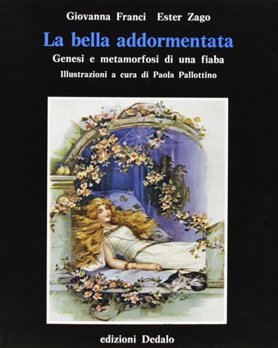 9788822045058-La bella addormentata. Genesi e metamorfosi di una fiaba.