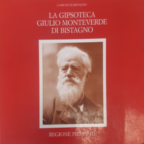 9788876780387-La Gipsoteca Giulio Monteverde di Bistagno.