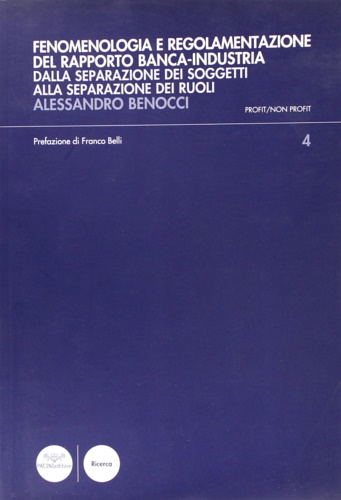 9788877819192-Fenomenologia e regolamentazione del rapporto banca-industria. Dalla separazione