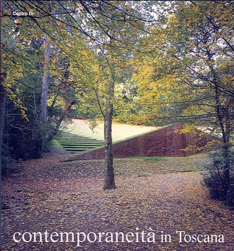 9788870384475-Contemporaneità in Toscana.