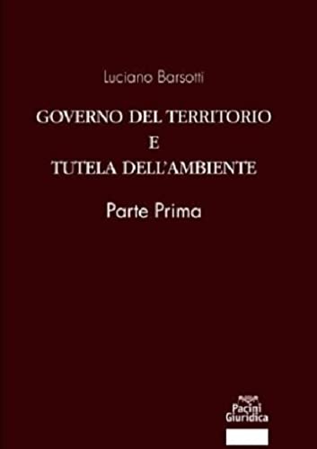 9788833794037-Governo del territorio e tutela dell'ambiente. Parte prima.