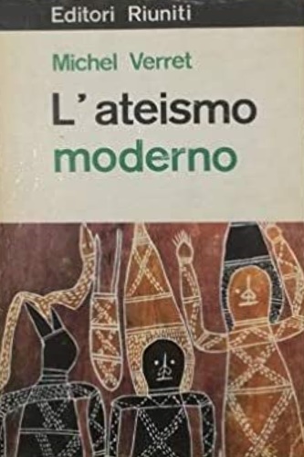 L'ateismo moderno.