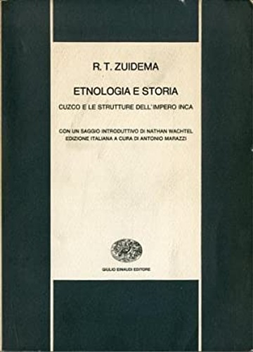 9788806313937-Etnologia e Storia. Cuzco e le strutture dell'impero Inca.