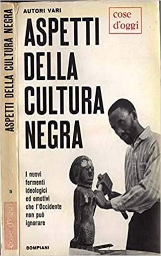 Aspetti della cultura negra.