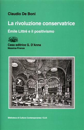 9788883210709-La rivoluzione conservatrice. Emile Littré e il positivismo.