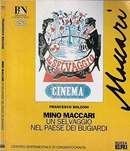 9788839707307-Mino Maccari. Un selvaggio nel paese dei bugiardi.