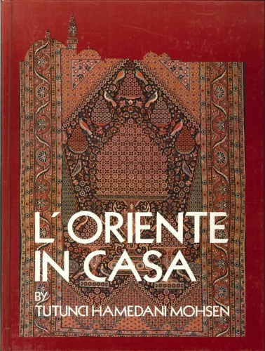 L'oriente in casa.