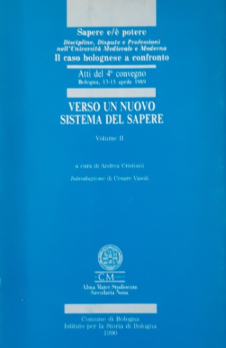 Verso un nuovo sistema del sapere. Volume II.