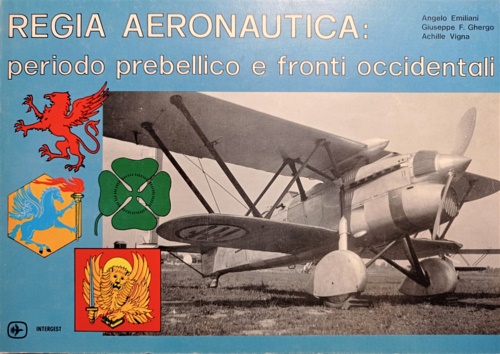 Regia aeronautica periodo prebellico e fronti occidentali.