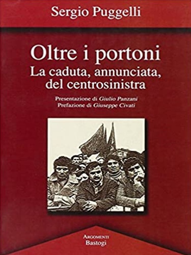 9788862732697-Oltre i portoni. La caduta, annunciata, del centrosinistra.