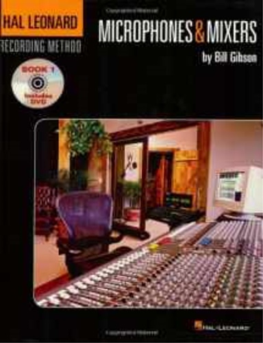 9781423430483-Microphones and Mixers. book 1.