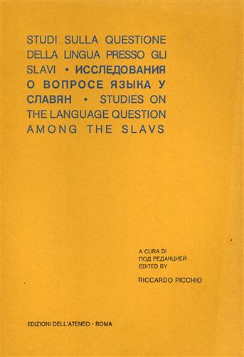 Studi sulla questione della lingua presso gli slavi.