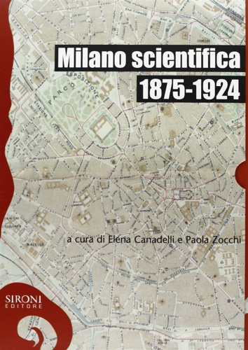 9788851801151-Milano scientifica 1875-1924.