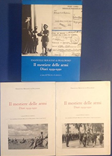 Il mestiere delle armi. Diari 1939-1959.