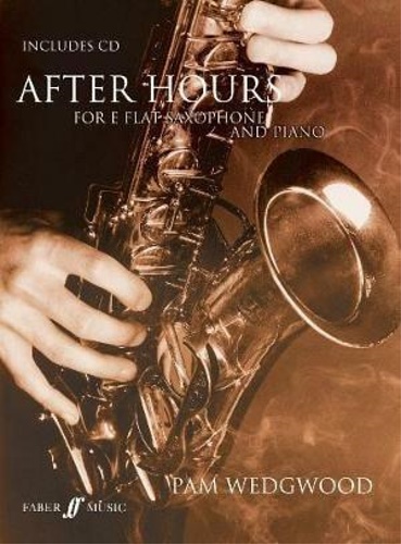 9780571522668-After Hours For Alto Saxophone And Piano.