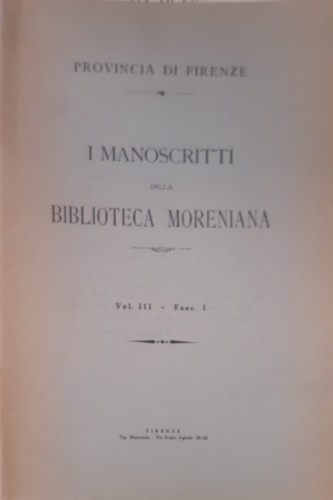 I manoscritti della Biblioteca Moreniana.