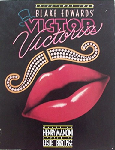 Selections from Blake Edwards' Victor Victoria.