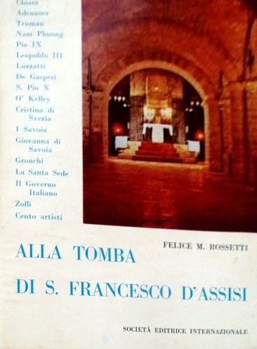 Alla tomba di S. Francesco d'Assisi.