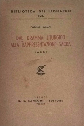 Dal dramma liturgico alla rappresentazione sacra.