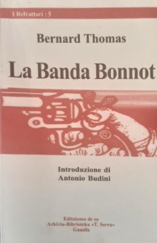 La banda Bonnot.