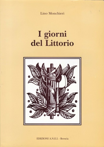 I giorni del littorio