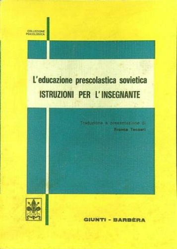 Educazione prescolastica sovietica. Istruzioni per l'insegnante.