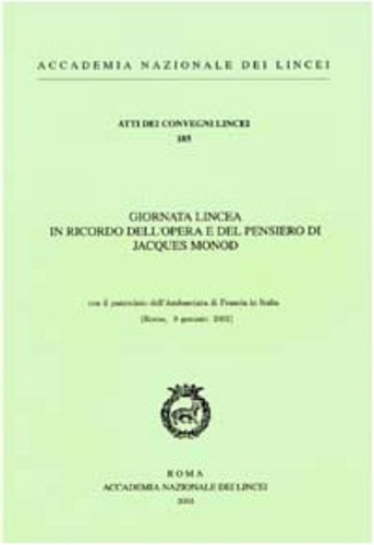 9788821808869-Giornata lincea in ricordo dell'opera e del pensiero di Jacques Monod.