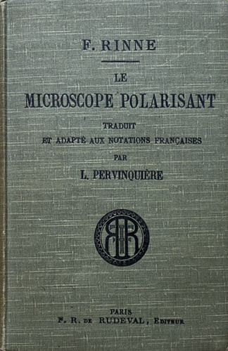 Le microscope polarisant guide pratique pour les études élémentaires de cristall