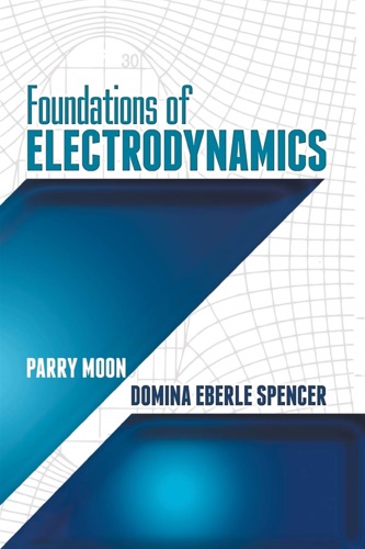 9780486497037-Foundations of Electrodynamics.