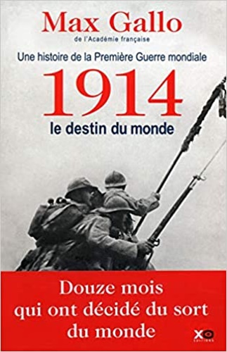 9782845635746-Une histoire de la Premiére Guerre mondiale. 1914, le destin du monde.