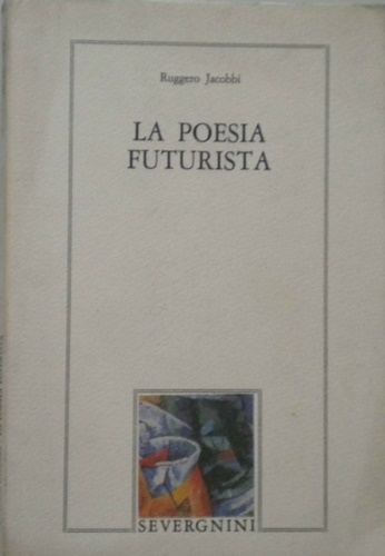 La poesia futurista.