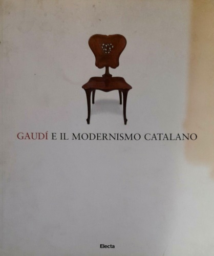 9788837026691-Gaudí e il modernismo catalano.