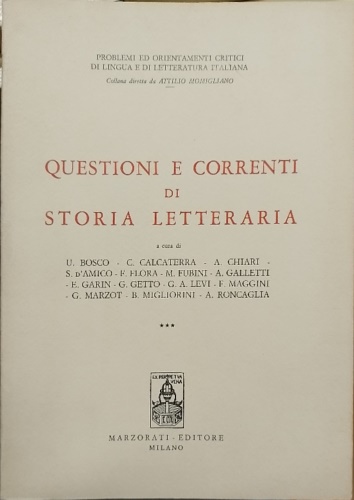 Questioni e correnti di storia letteraria.