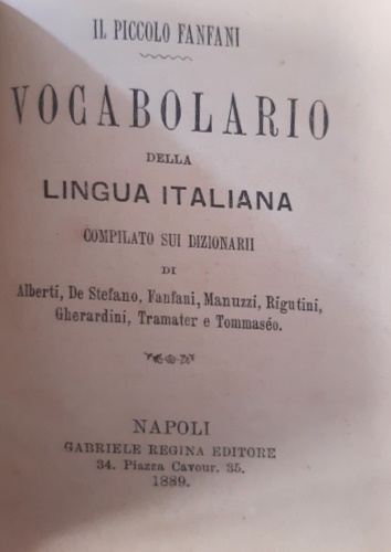 Il Piccolo Fanfani. Vocabolario della lingua italiana.