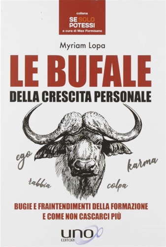 9788833800448-Le bufale della crescita personale. Bugie e fraintendimenti della formazione e c