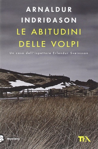 9788850236992-Le abitudini delle volpi. Un caso dell'ispettore Erlandur Sveinsson.