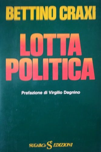 Lotta politica.