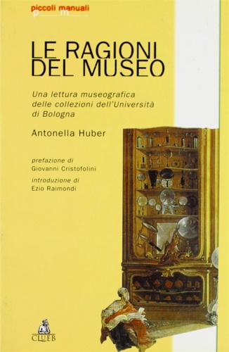 9788849113433-Le ragioni del Museo. Una lettera museografica delle collezioni dell'Università