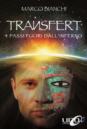 9788899912222-Transfert. 4 passi fuori dall'inferno.