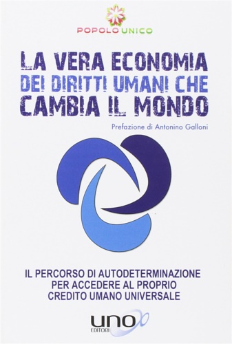 9788899912444-La vera economia dei diritti umani che cambia il mondo. Il percorso di autodeter