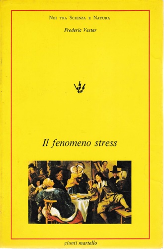 Il fenomeno stress.