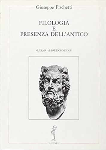 9788870626179-Filologia e presenza dell'antico.