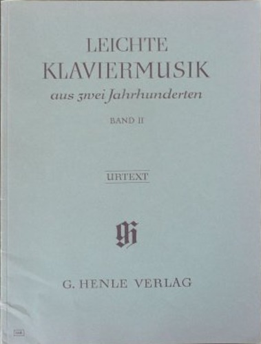 Leichte Klaviermusik aus zwei Jahrunderten. Band II.