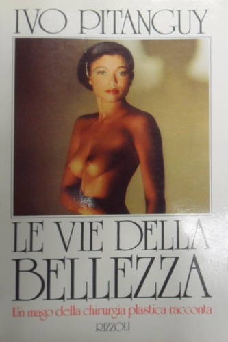 Le vie della bellezza.