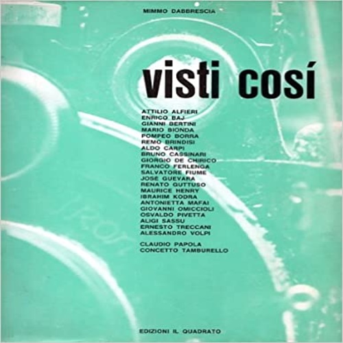 Visti così.