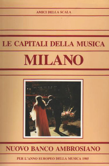 Le capitali della musica. Milano.