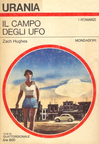 Il campo degli ufo.