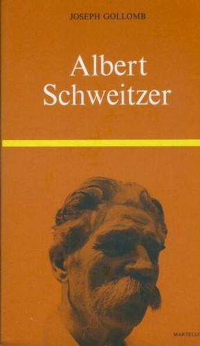 Albert Schweitzer.